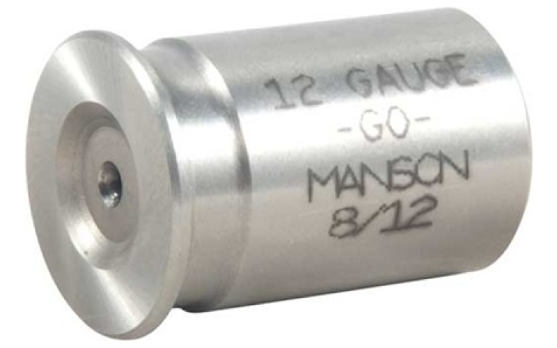 Manson Precision 12 gauge go gauge